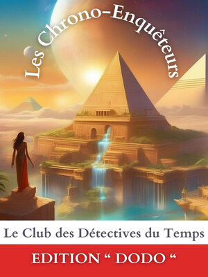 cover image of Les Chrono-Enquêteurs